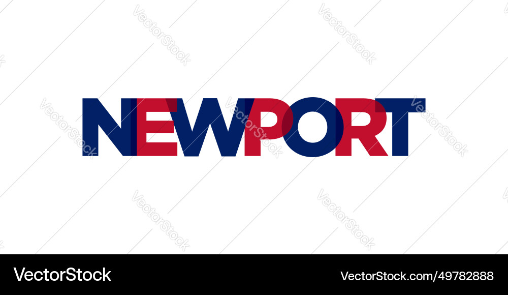 Newport city in the united kingdom design Newport city in the united kingdom design vector image