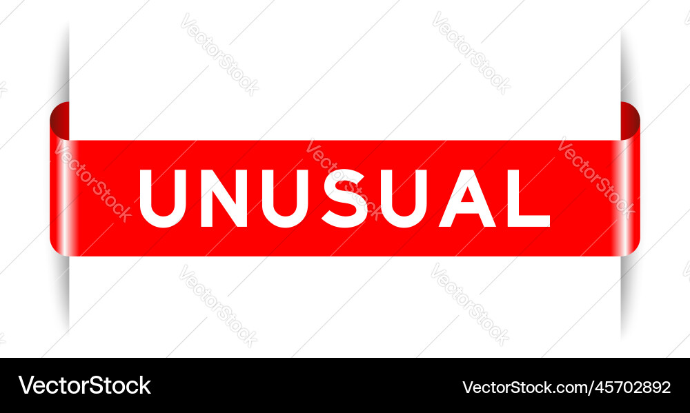 Red color inserted label banner with word unusal Red color inserted label banner with word unusal vector image