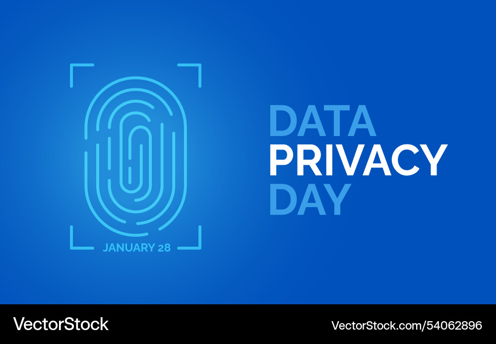 Data privacy day january 28 holiday concept Data privacy day january 28 holiday concept vector image