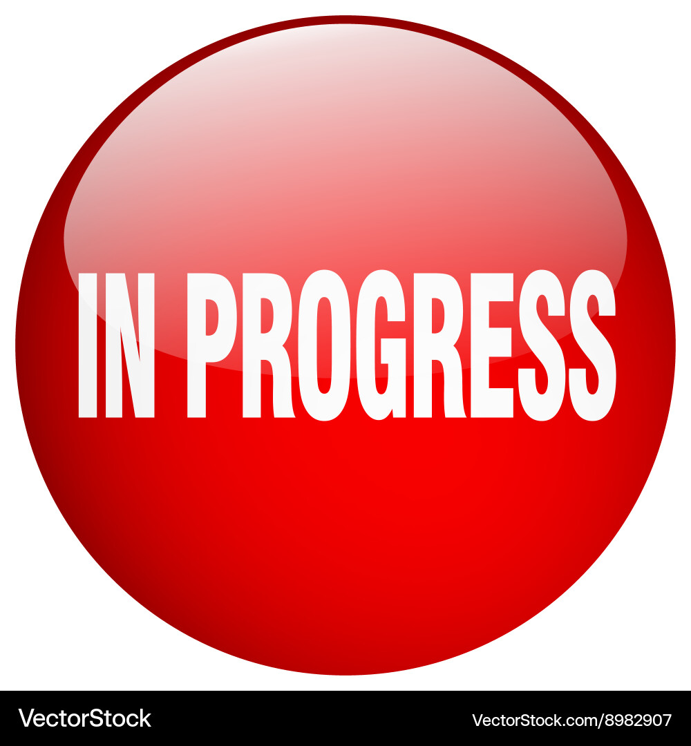 In progress red round gel isolated push button vector image