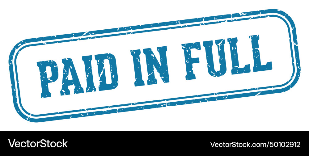 Paid in full stamp rectangular Vector Image