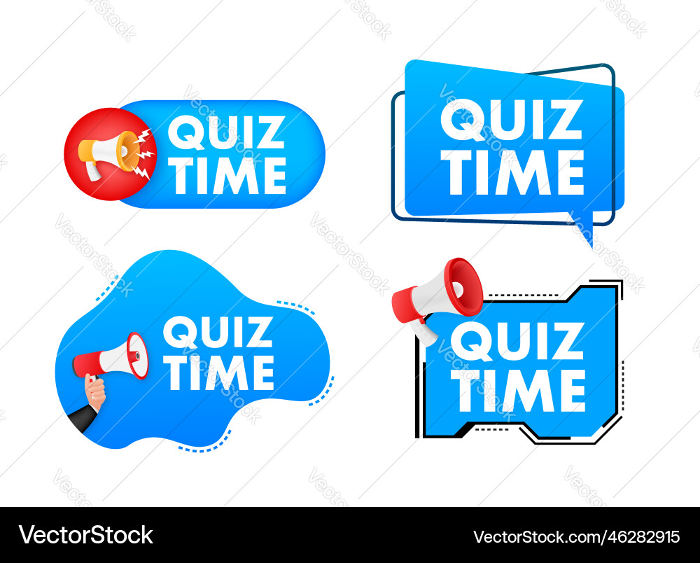 Megaphone label set with text quiz time Megaphone label set with text quiz time Vector Image