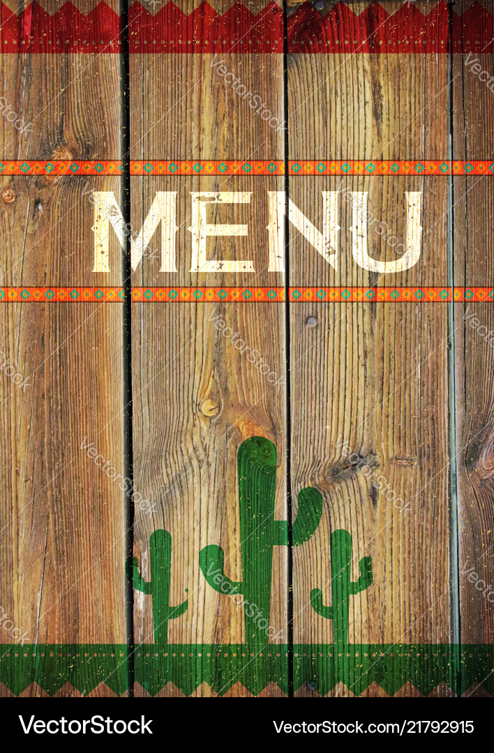 Mexican menu Royalty Free Vector Image - VectorStock