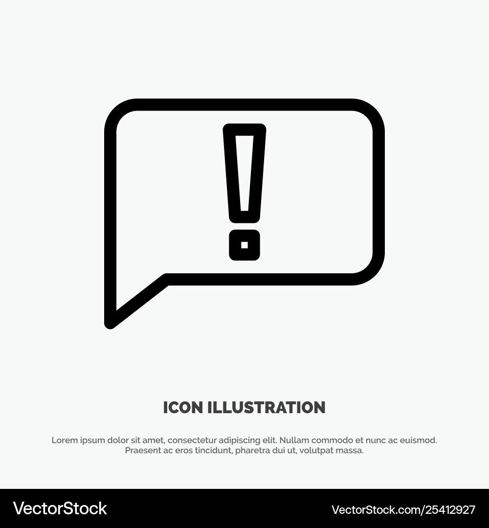Chat error basic ui line icon Chat error basic ui line icon vector image