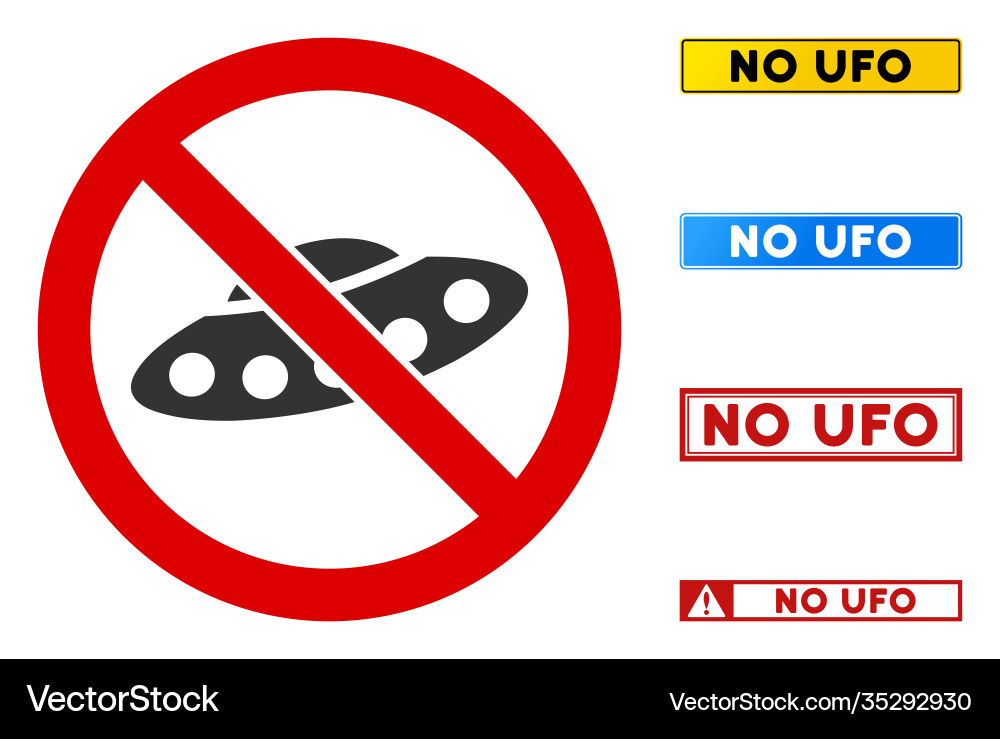 Flat no ufo sign with messages in rectangle Flat no ufo sign with messages in rectangle Vector Image