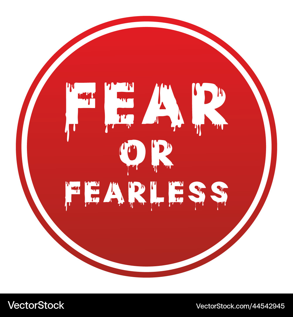 Fear or fearless typography text effect Vector Image