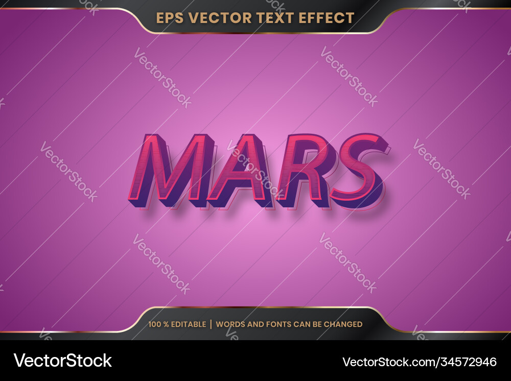 Text effect in 3d mars words font styles theme Text effect in 3d mars words font styles theme vector image