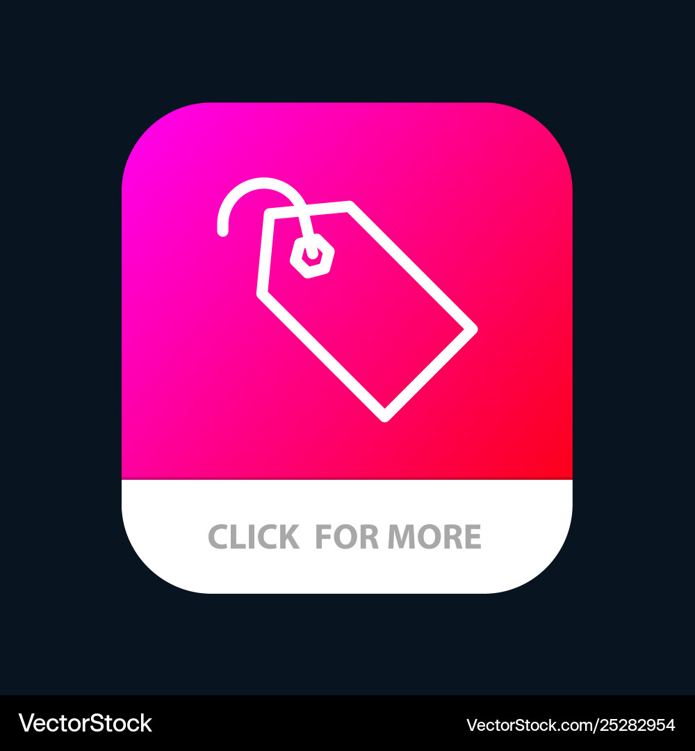 Price tag label ticket mobile app button android Price tag label ticket mobile app button android vector image