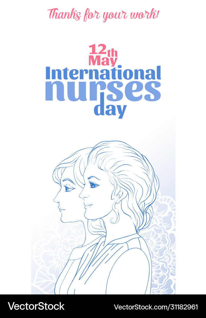 International nurses day 12 may poster International nurses day 12 may poster vector image