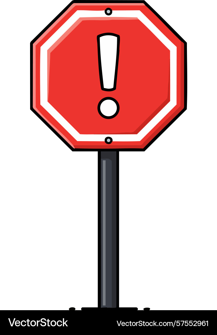 Red octagonal warning sign with exclamation mark Vector Image