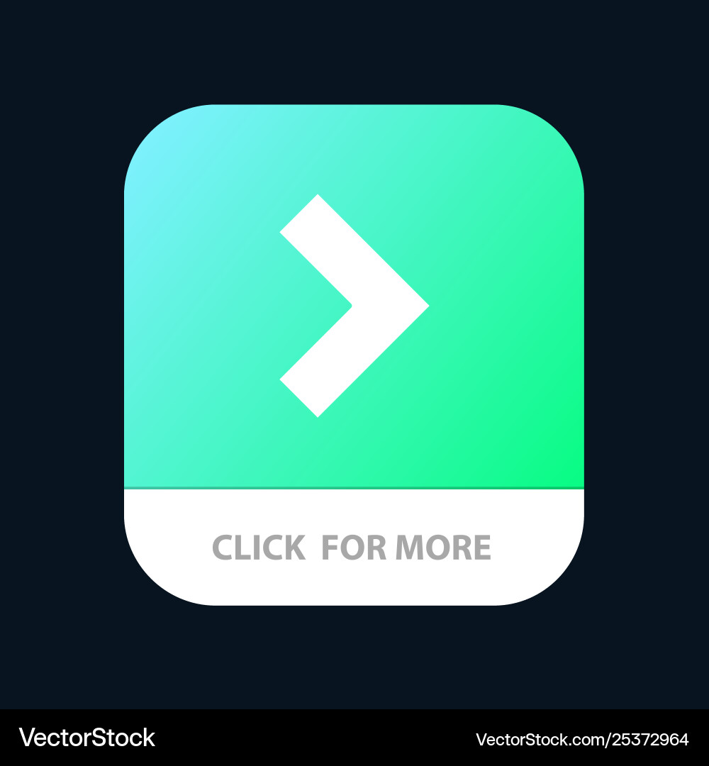 Arrow right next mobile app button android Arrow right next mobile app button android vector image