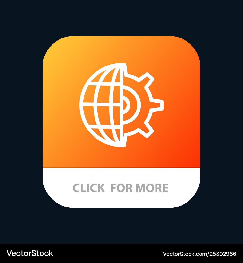 Gear globe setting business mobile app button Gear globe setting business mobile app button Vector Image