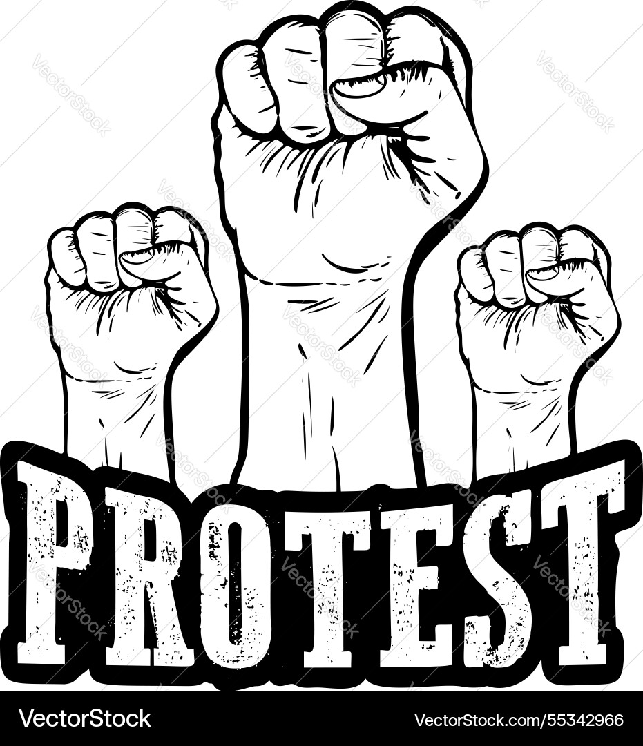 Protest poster raised fist held Protest poster raised fist held vector image