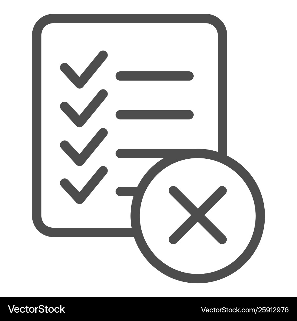 Checklist ban line icon list failure Vector Image