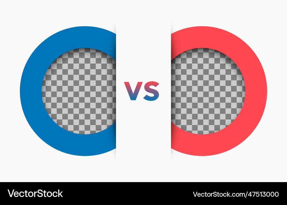 Versus screen with empty transparent round frames Versus screen with empty transparent round frames vector image