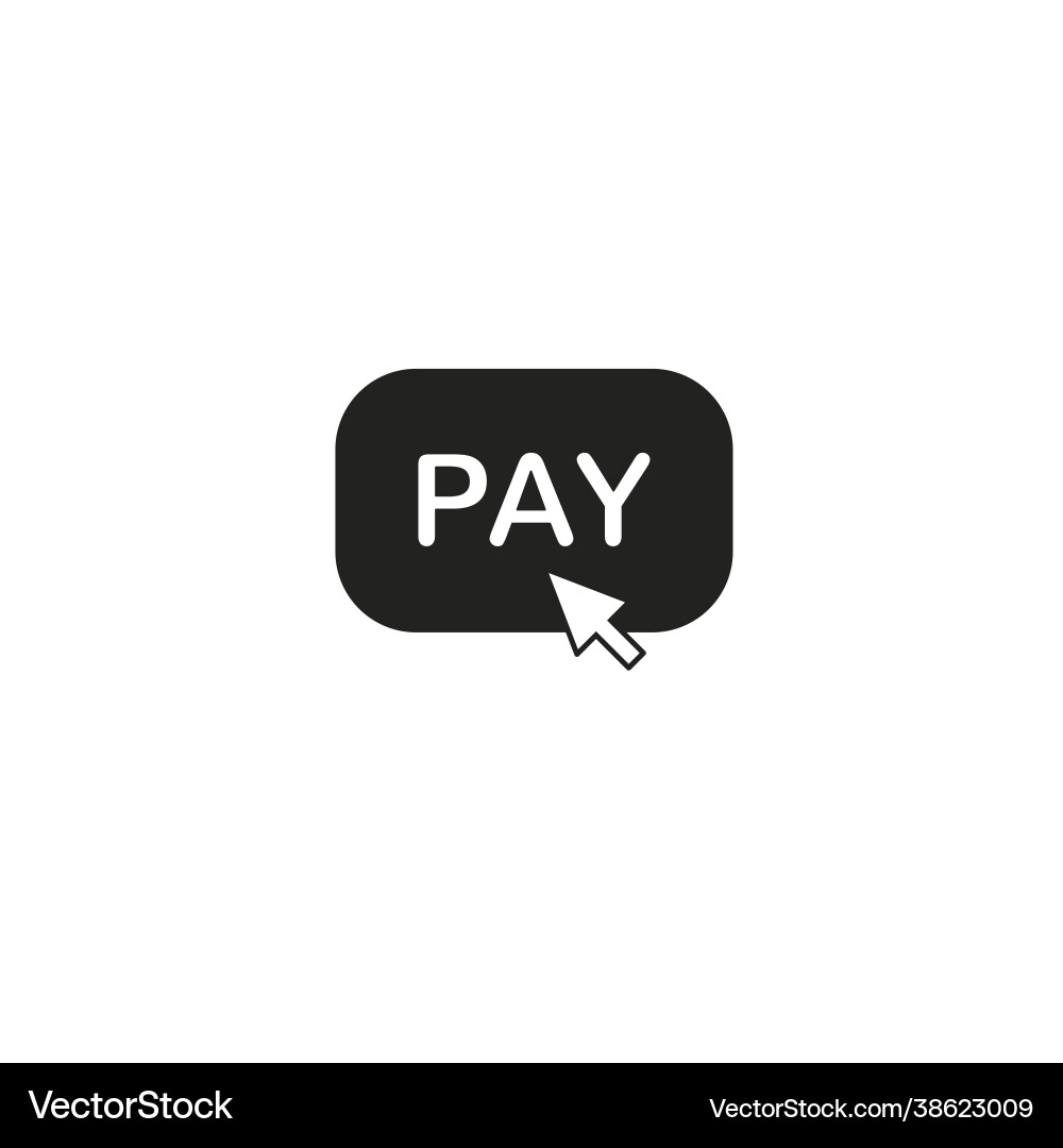 Pay button icon per click with arrow Pay button icon per click with arrow vector image