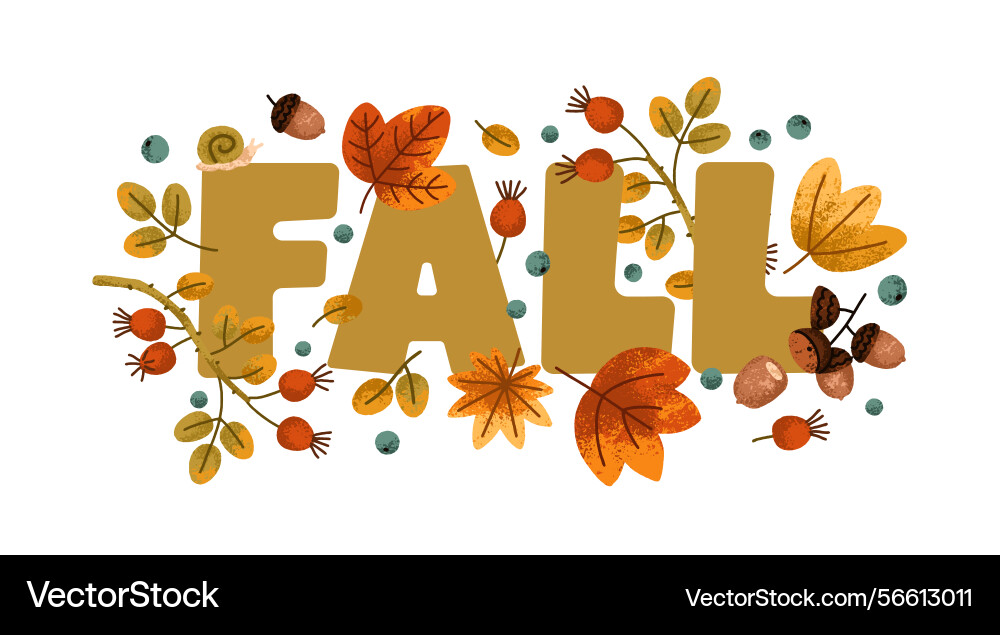 Fall botanical design element with autumn word Fall botanical design element with autumn word vector image
