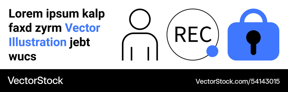 Secure recording concept with user icon and blue Secure recording concept with user icon and blue vector image