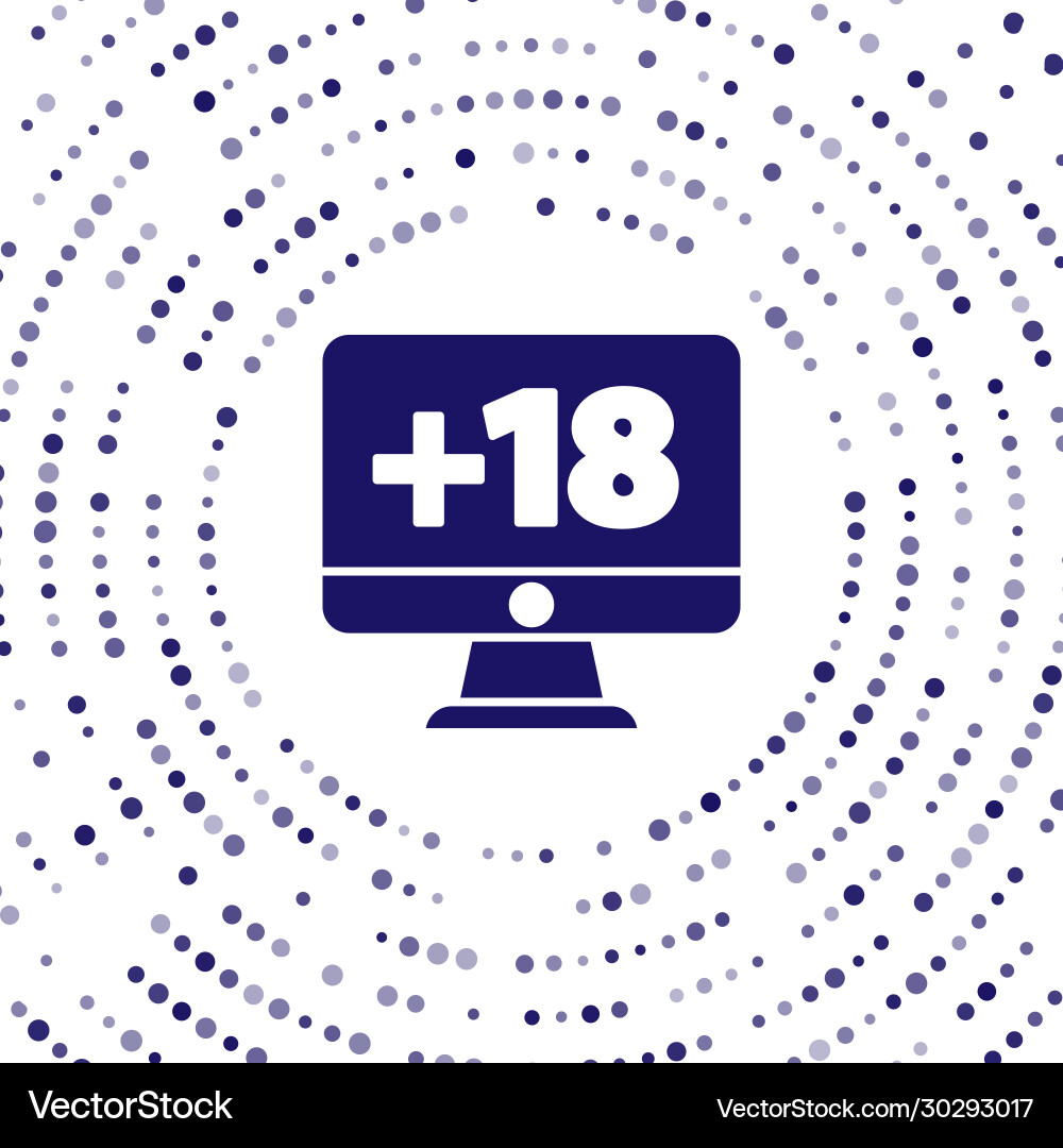 Blue computer monitor with 18 plus content icon Blue computer monitor with 18 plus content icon vector image