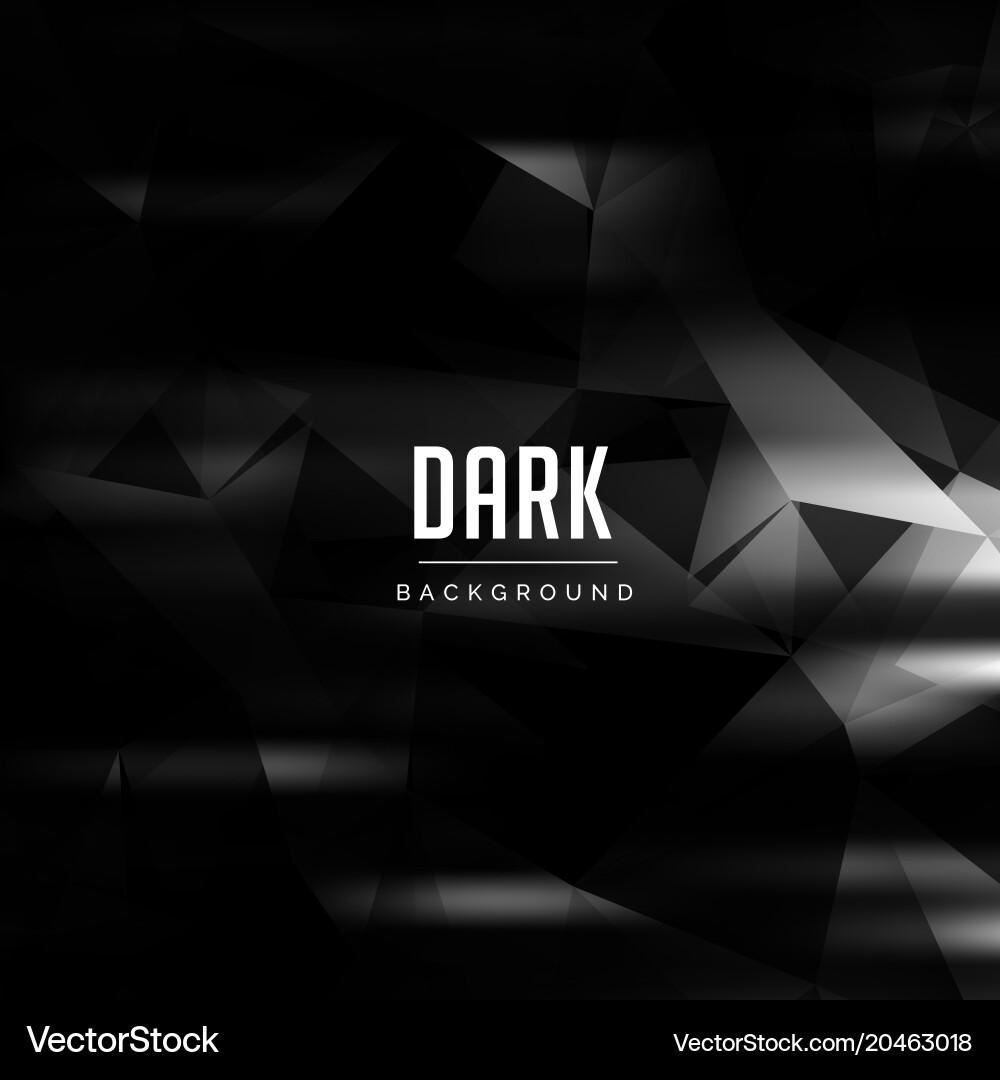 Black abstract polygonal pattern dark background v vector image