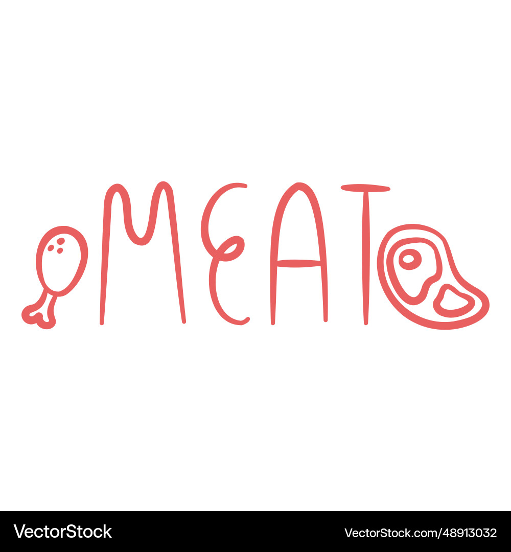 Meat text doodle label Meat text doodle label vector image