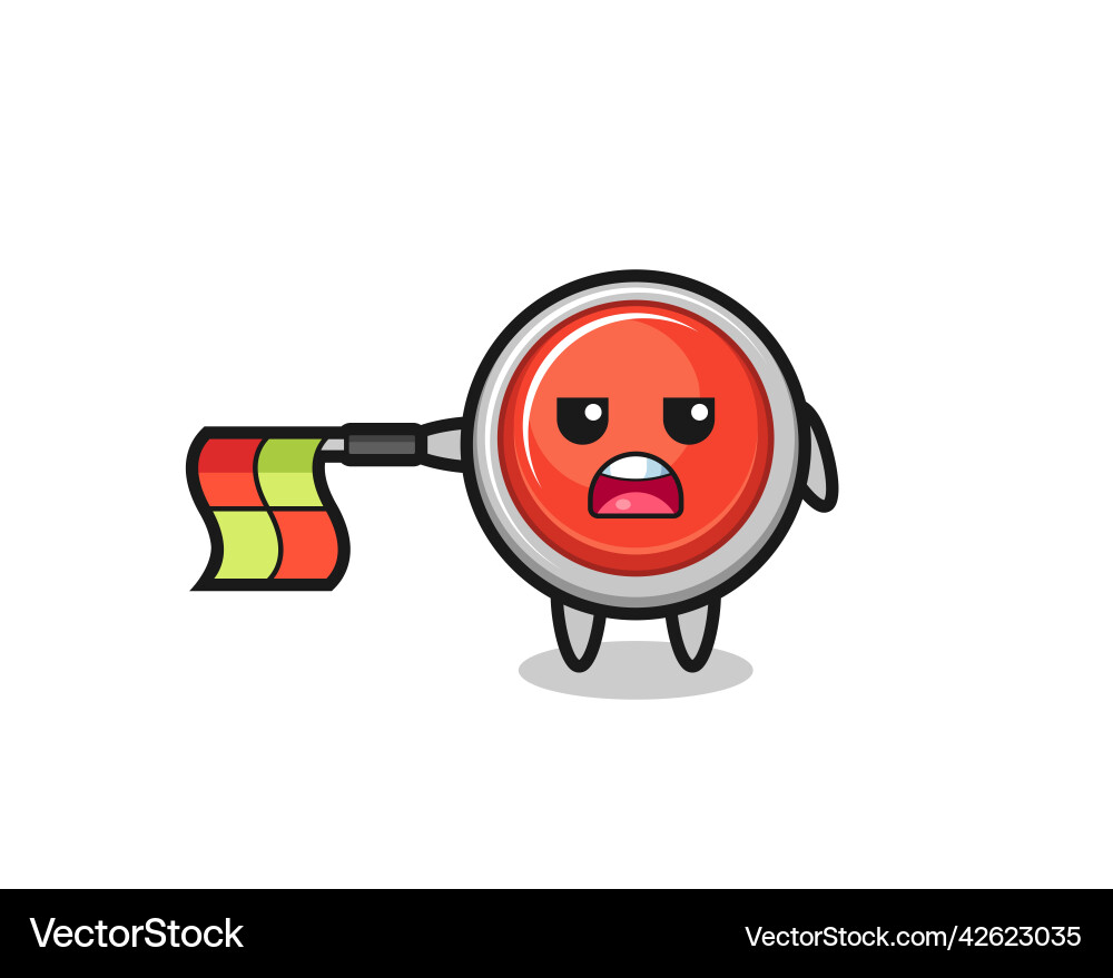 Emergency panic button character as line judge Vector Image