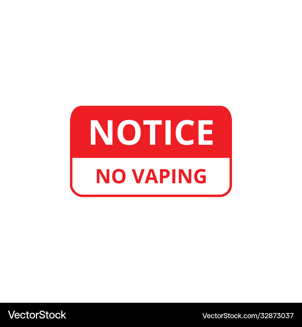 Notice no vaping red ban text banner Vector Image