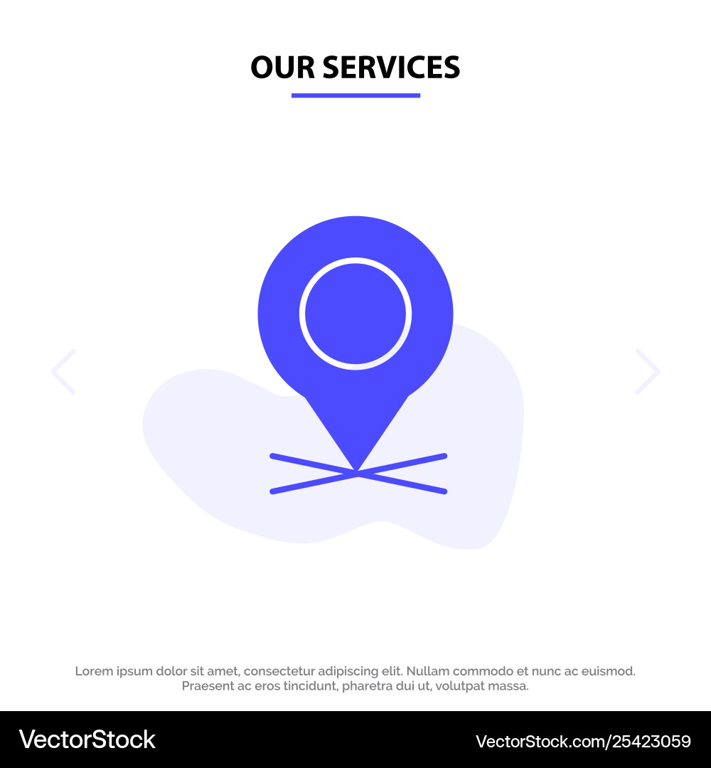 Our services location map pointer pin solid glyph Vector Image
