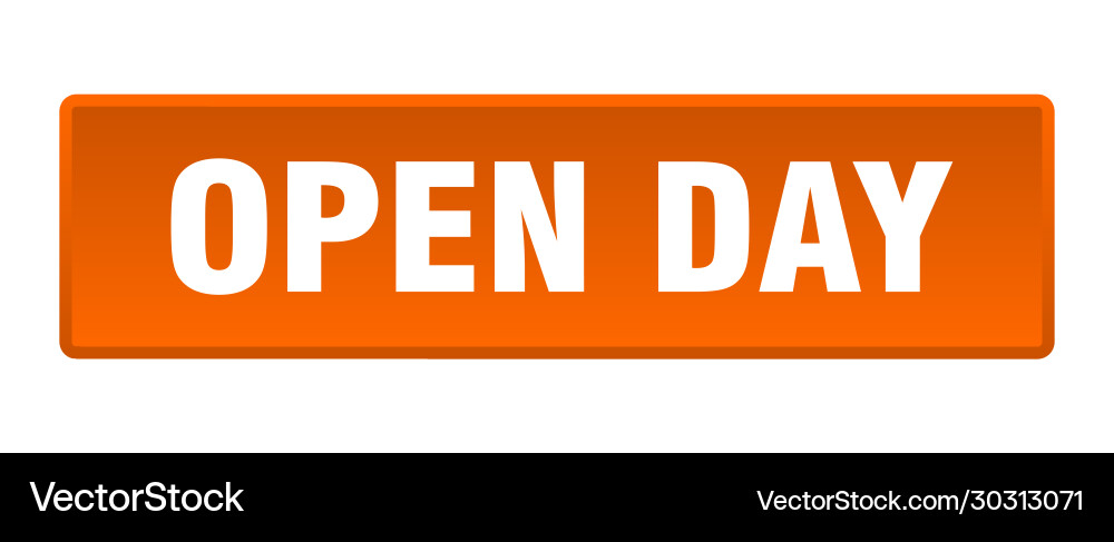 Open day button square orange push Vector Image