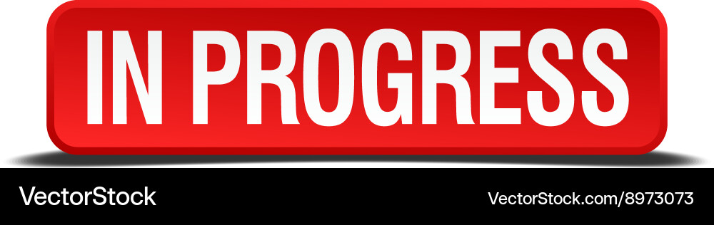 In progress red 3d square button on white vector image