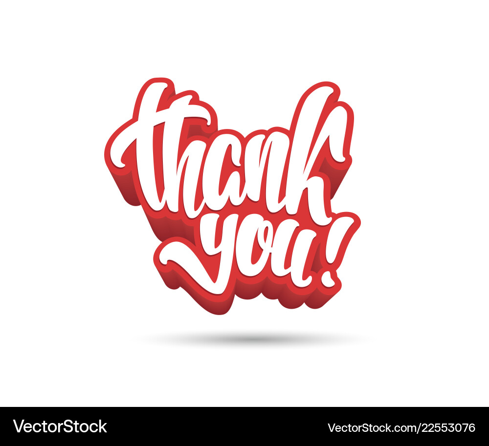 Thank you calligraphy hand lettering Thank you calligraphy hand lettering Vector Image