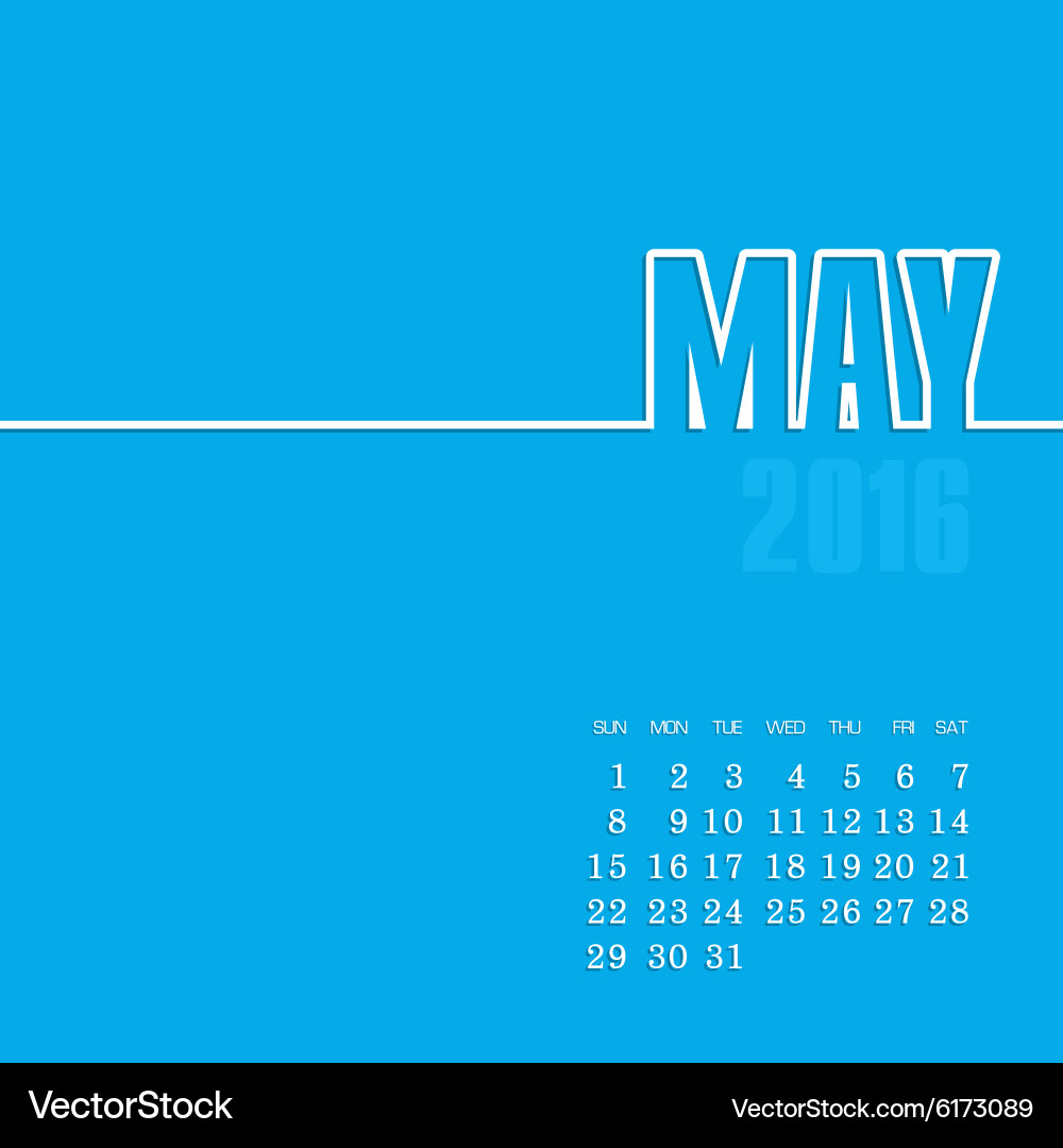 May 2016 Calendar Royalty Free Vector Image Vectorstock