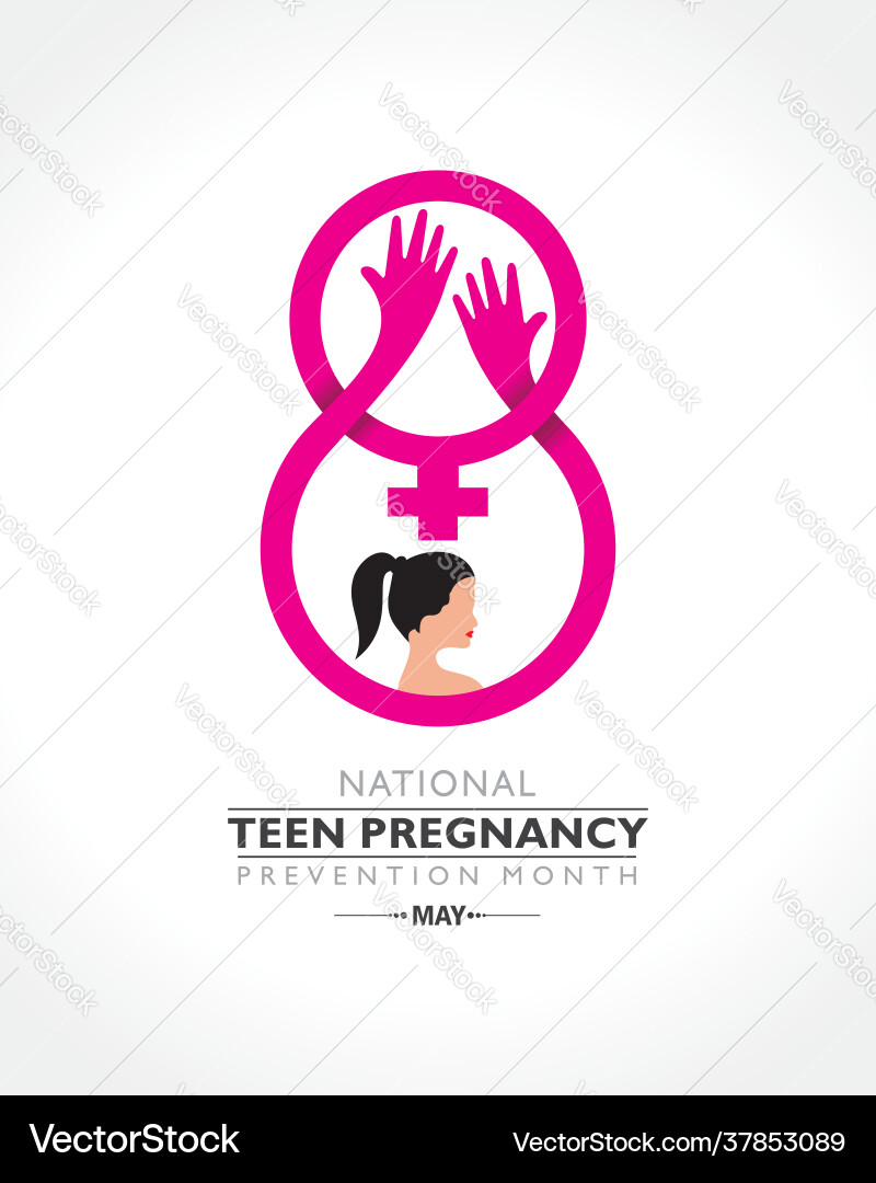 National teen pregnancy prevention month observed National teen pregnancy prevention month observed Vector Image