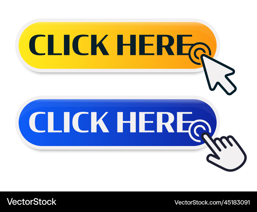 Click here button with cursor set Click here button with cursor set vector image