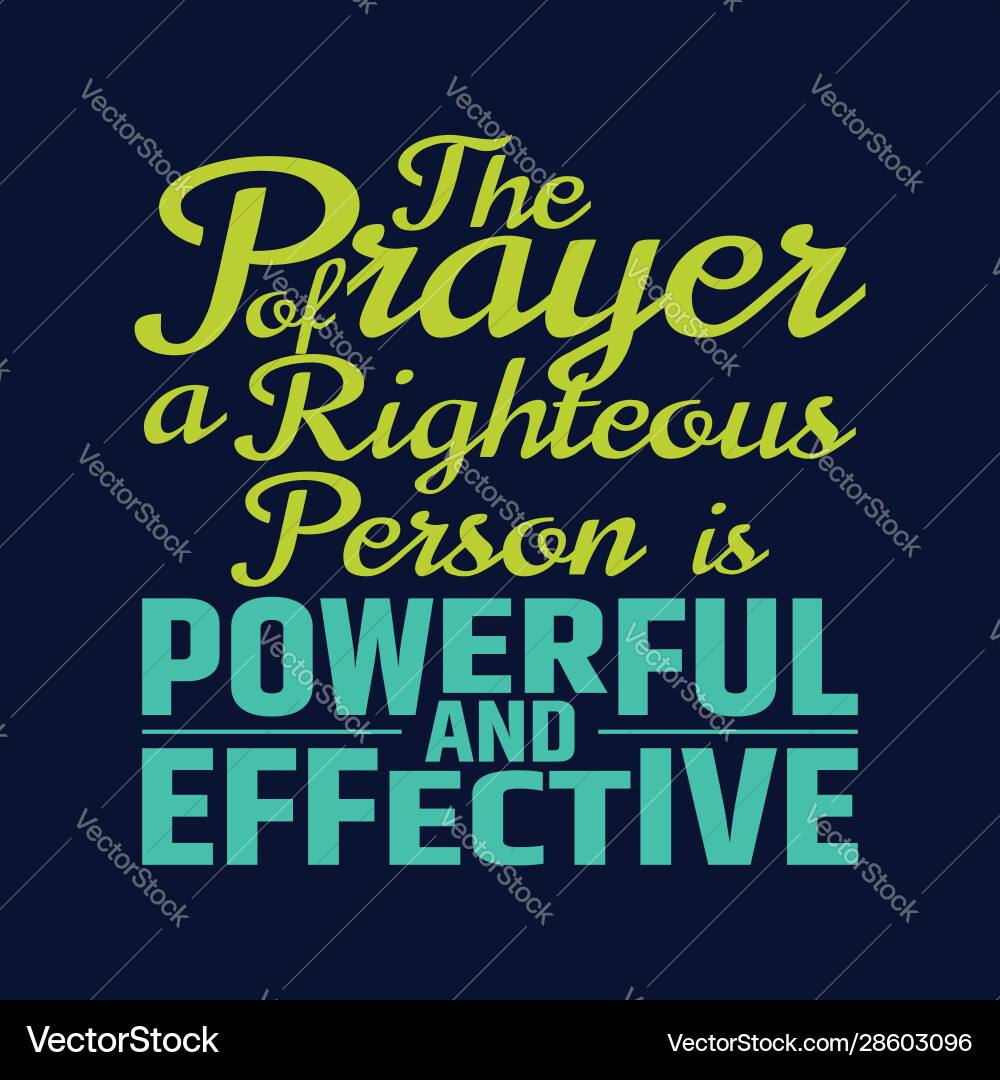 Best bible quotes about power prayer Best bible quotes about power prayer vector image