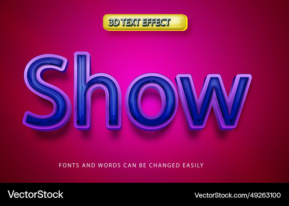Show 3d editable text effect style Show 3d editable text effect style Vector Image