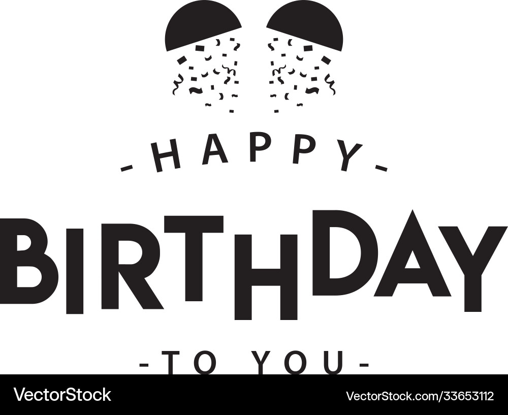 Happy birthday to you template design Vector Image