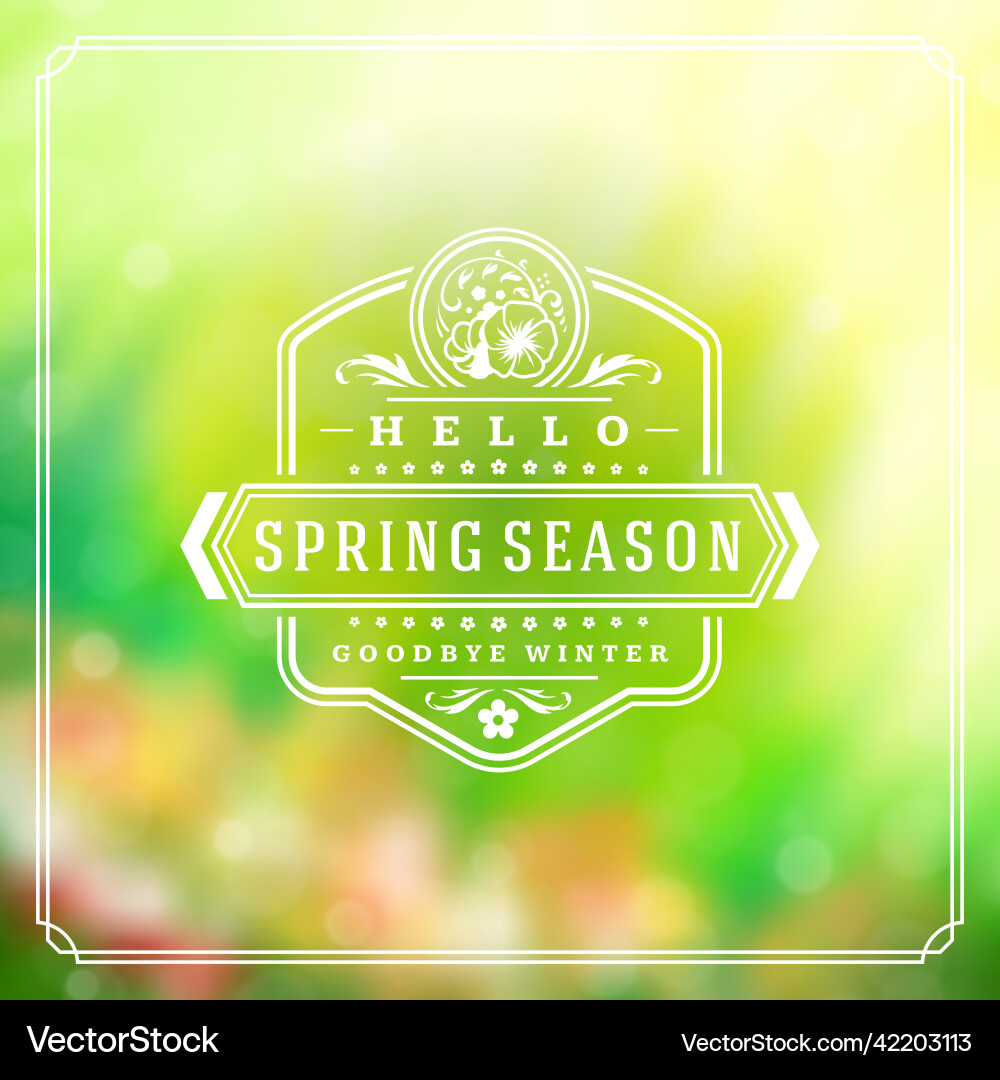 Spring badge typographic design greeting Spring badge typographic design greeting vector image