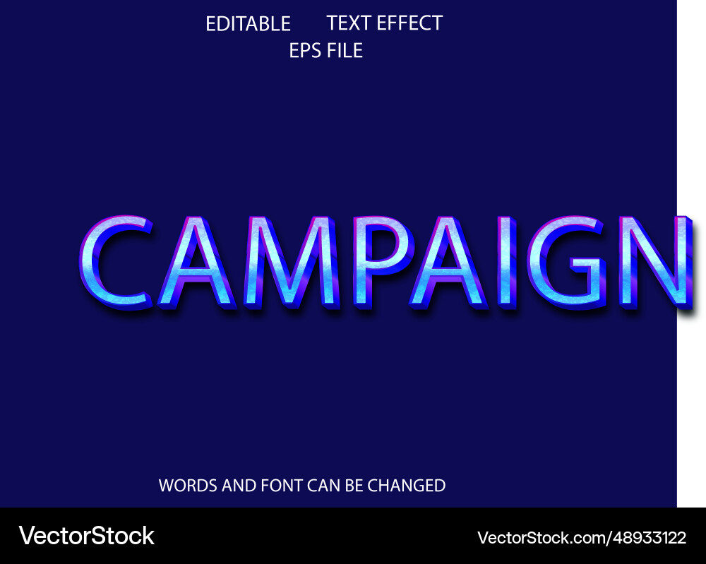 Campaign text effect font editable typography 3d vector image