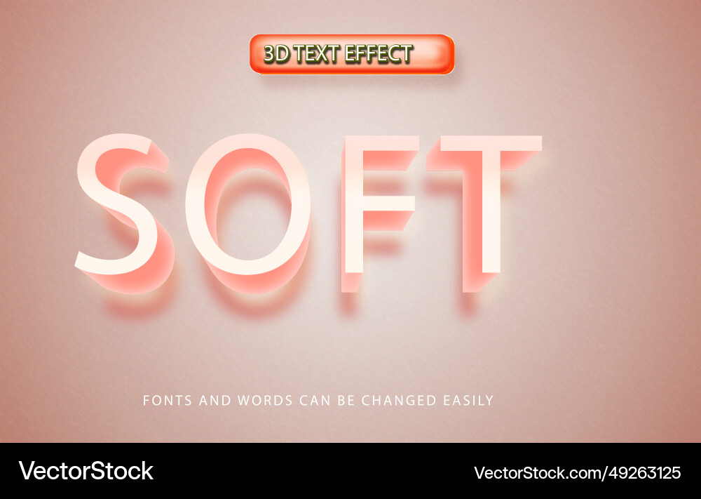 Soft 3d editable text effect style Vector Image
