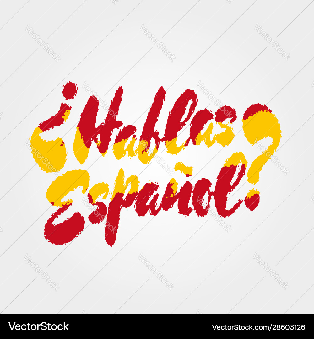 Hablas espaol Übersetzung auf Englisch sprechen Hablas espaol Übersetzung auf Englisch sprechen vektorbild