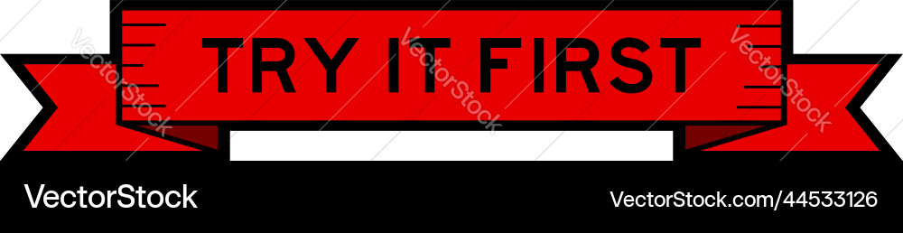 Ribbon label banner with word try it first in red Vector Image