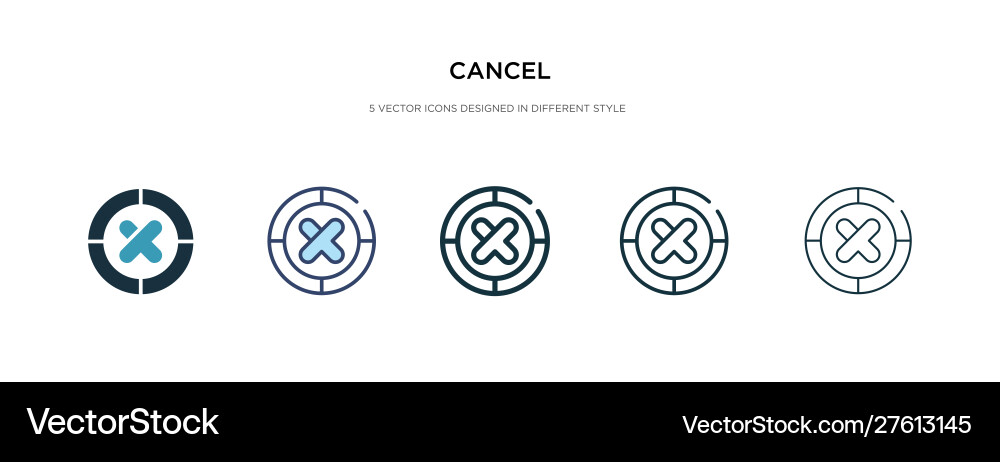 Cancel icon in different style two colored vector image