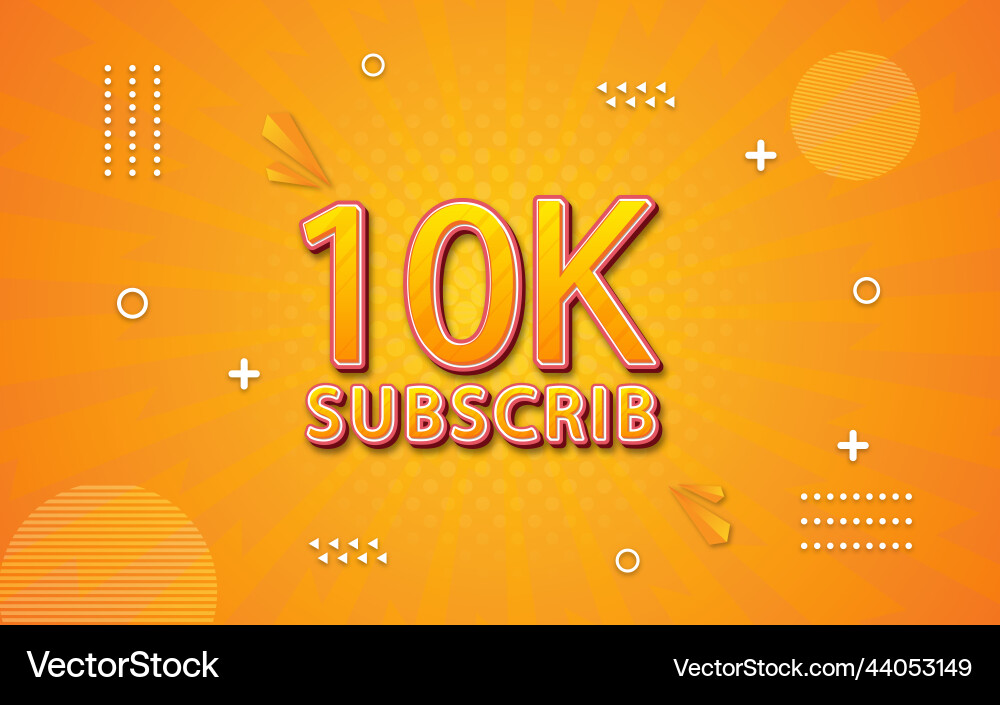 10k subscriber banner and 3d text effect style Vector Image