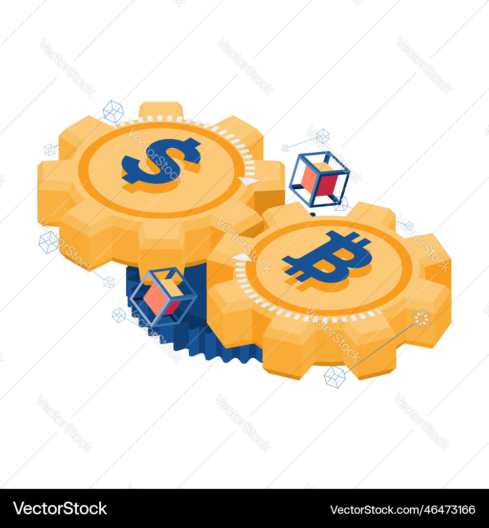 Isometric bitcoin and dollar gear mechanism – Royalty-Free Vector |  VectorStock