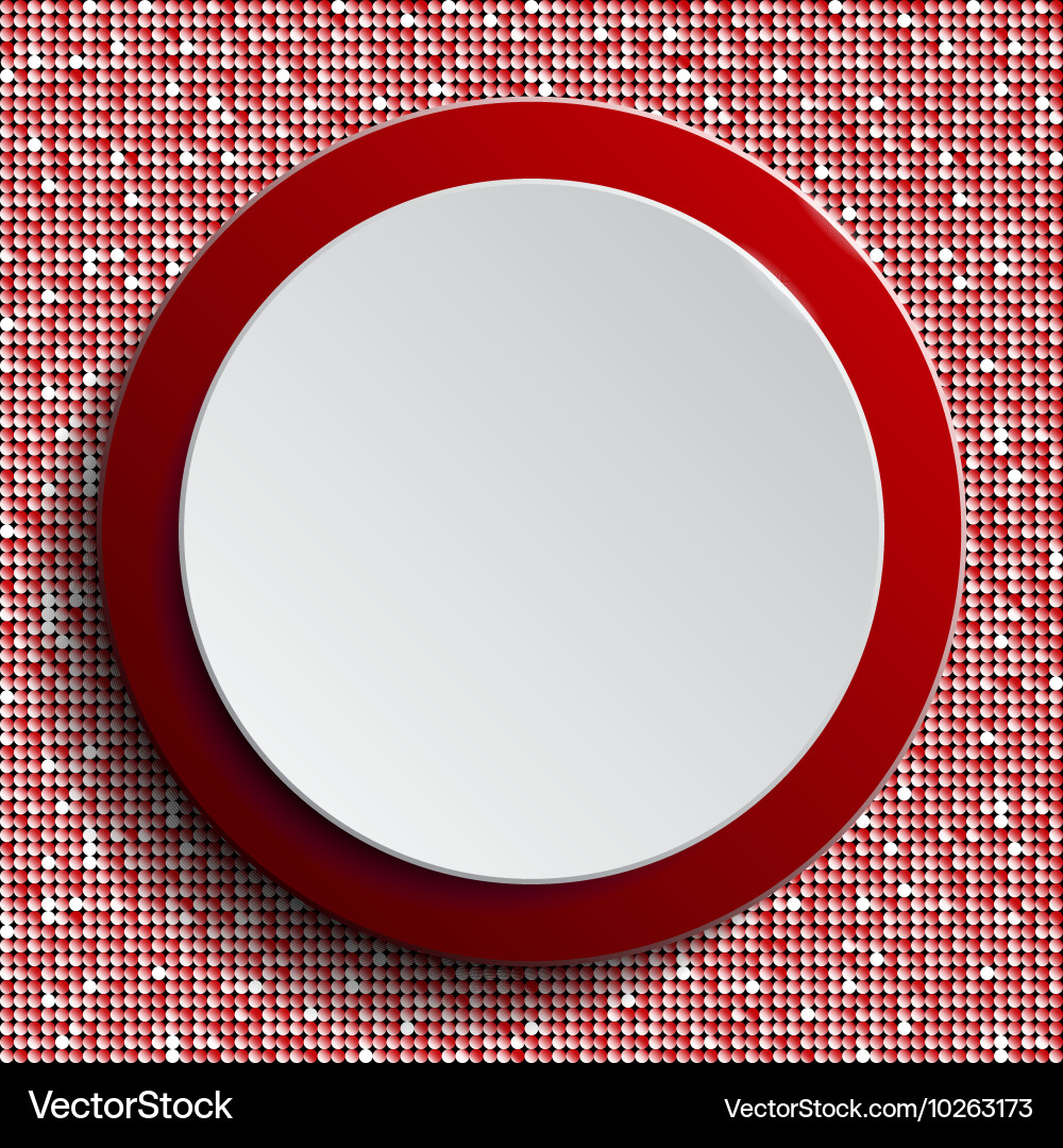 Red circle button on sequin background vector image