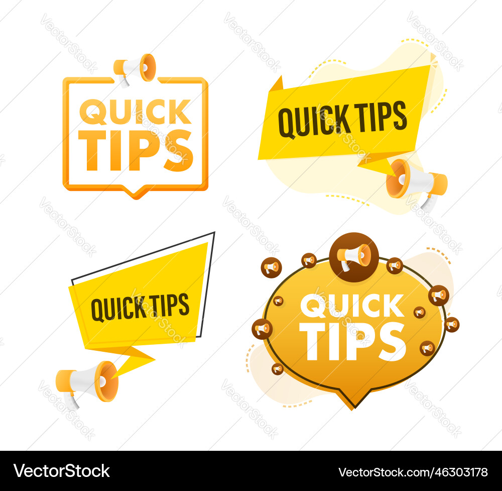 Megaphone label set with text quick tips Vector Image