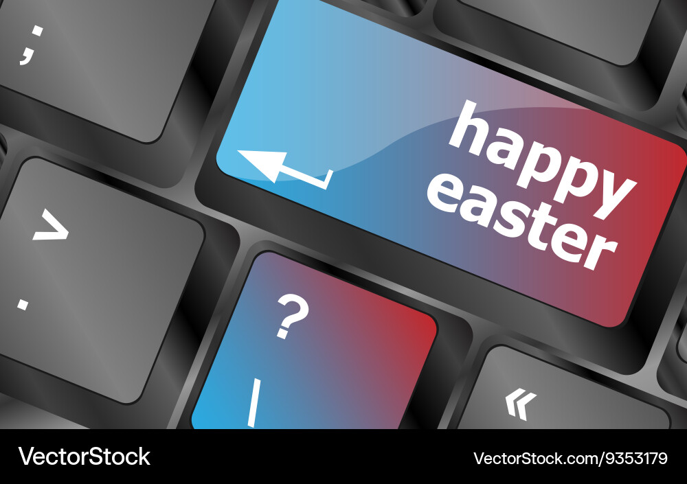 Happy easter text button on keyboard Vector Image