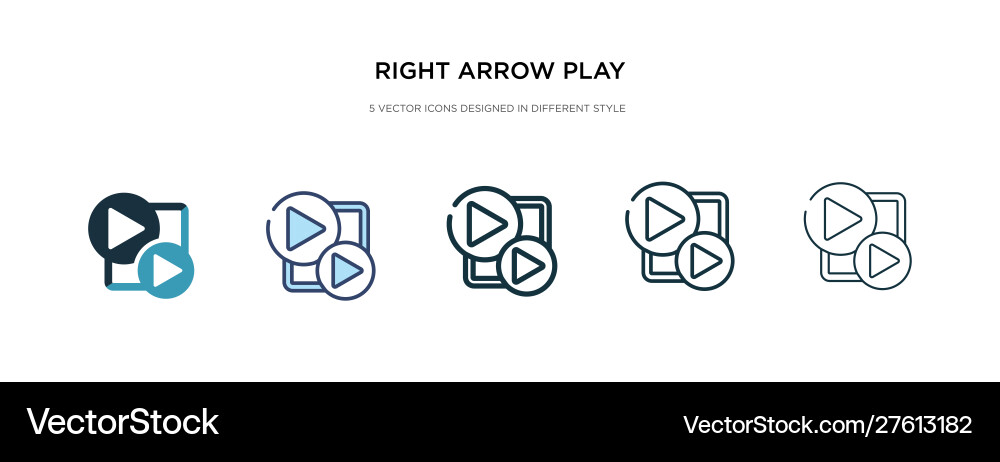 Right arrow play button icon in different style Right arrow play button icon in different style Vector Image