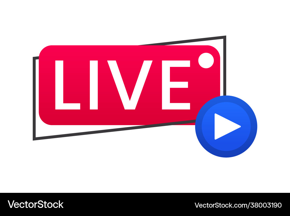 Live streaming icon button for broadcasting vector image